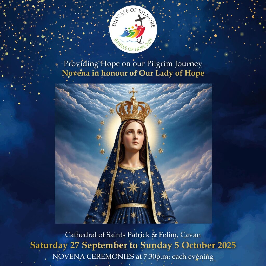 DIOCESAN JUBILEE YEAR OF HOPE NOVENA TO OUR LADY OF HOPE | Kilmore ...